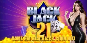 Thử Sức Blackjack Tại MU88 Và Săn Thưởng Hấp Dẫn